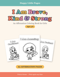 I Am Brave, Kind & Strong — Affirmation Coloring Book for Girls, Ages 4-8 | 60 Printable Pages | Instant Download