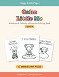 Calm Little Me — Bedtime & Calming Affirmation Coloring Book for Kids, Ages 4-8 | 60 Printable Pages