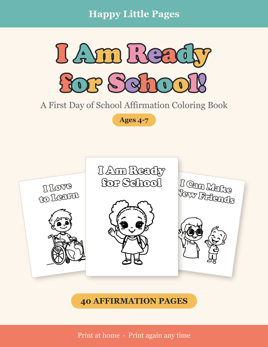 I Am Ready for School! — First Day of School Affirmation Coloring Book, Ages 4-7 | 40 Printable Pages