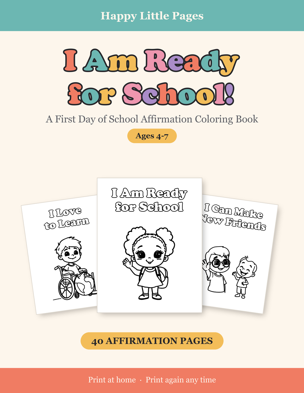 I Am Ready for School! — First Day of School Affirmation Coloring Book, Ages 4-7 | 40 Printable Pages