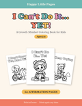 I Can't Do It... YET! — Growth Mindset Affirmation Coloring Book for Kids, Ages 5-9 | 60 Printable Pages