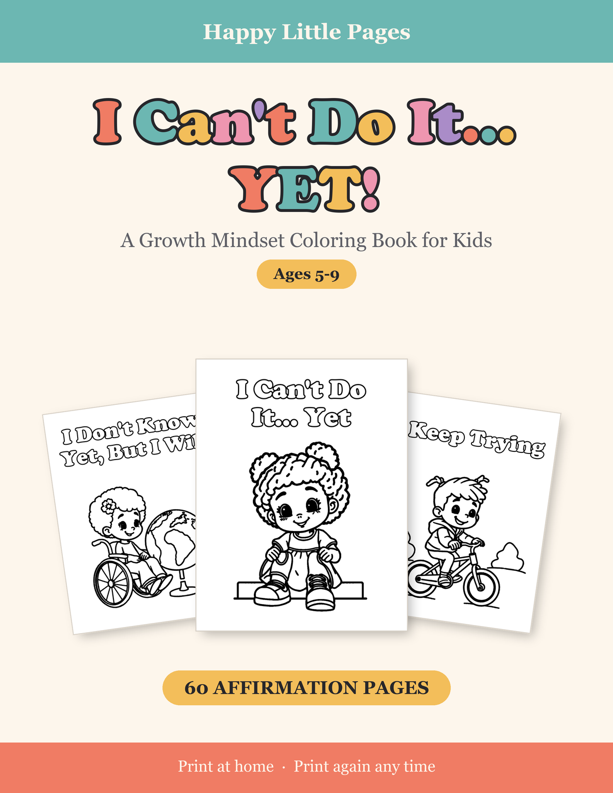 I Can't Do It... YET! — Growth Mindset Affirmation Coloring Book for Kids, Ages 5-9 | 60 Printable Pages